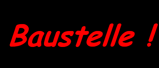 Baustelle !