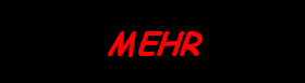 MEHR